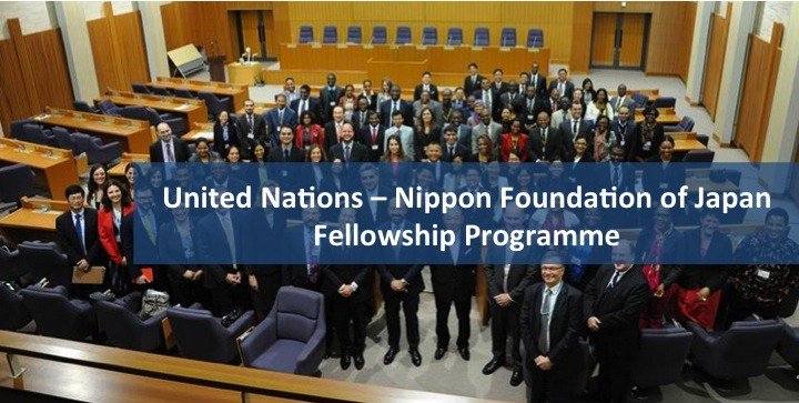 The United Nations Nippon Foundation of Japan Fellowship Programme