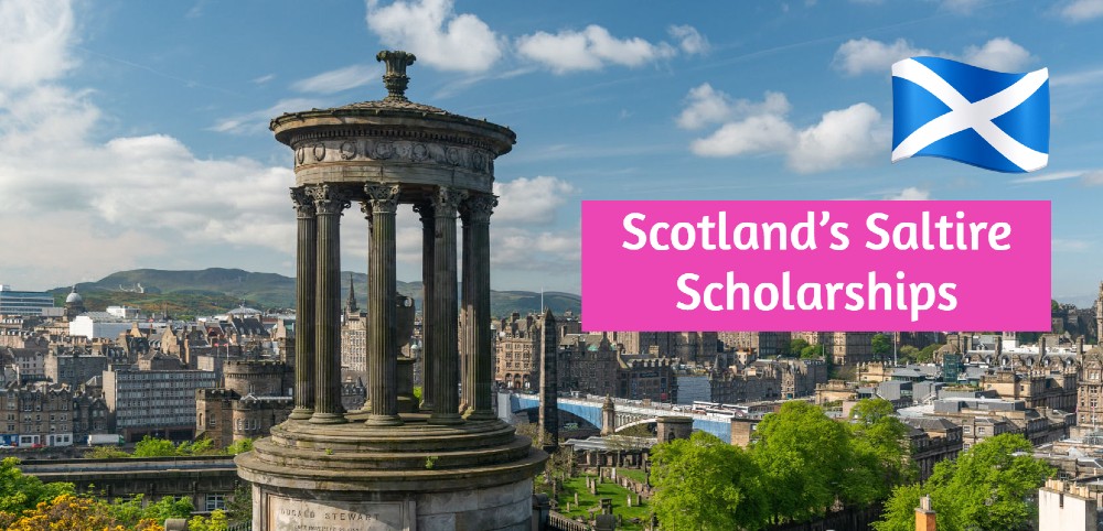 Scotland’s Saltire Scholarships by the Government of Scotland