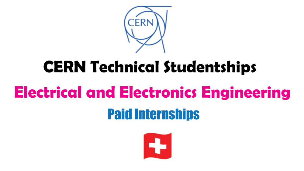 CERN Technical Studentships for Electrical and Electronics Engineering