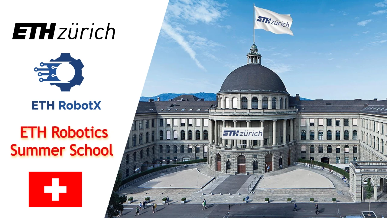 2024 ETH Robotics Summer School Zurich, Switzerland
