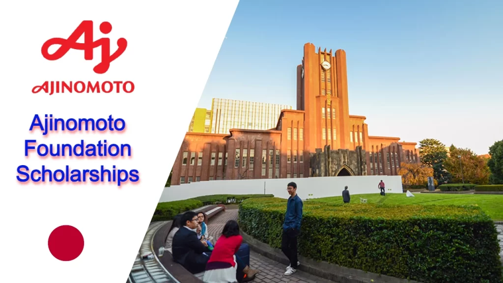 Ajinomoto Foundation Scholarships for International Students in Japan